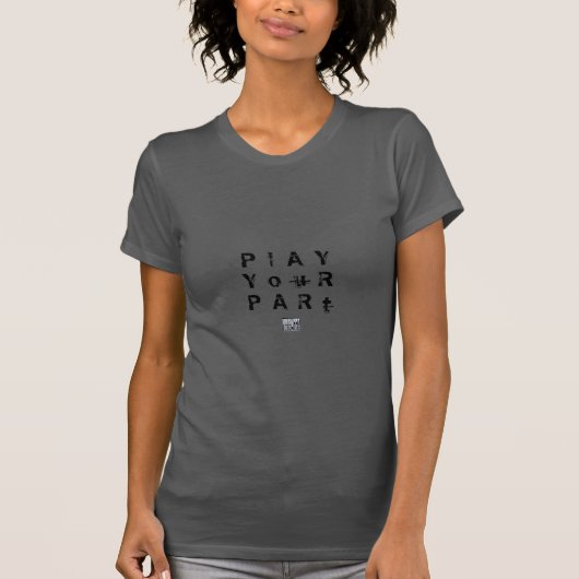 Speel je deel af t-shirt (Voorkant)