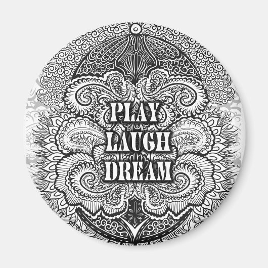 Speel lachdroom - Positieve Quote's Magneet (Voorkant)