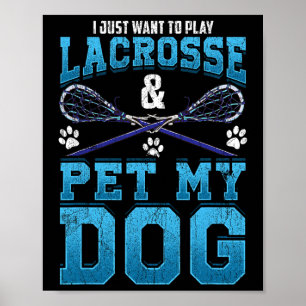 Speel lacrosse en huisdier een hond lacrosse spele poster