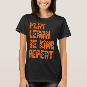 Speel Leer Soort herhaling Kindness Day 2022 Eenhe T-shirt