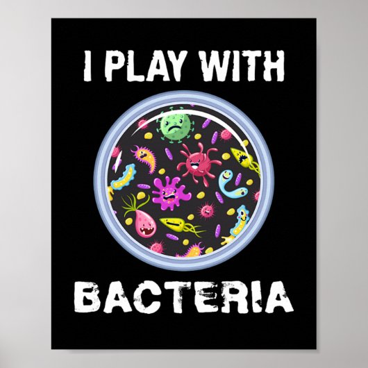 Speel met bacterie microbiologie poster (Voorkant)