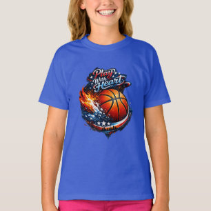 Speel Met Hart Basketbal Motiverende Meisjes T-shirt