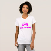 Speel met me T-shirt - PINK! (Voorkant volledig)
