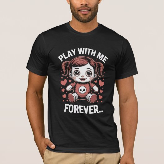 Speel met mij Forever Creepy Doll T-shirt (Voorkant)
