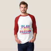 Speel met Passie T-shirt (Voorkant volledig)