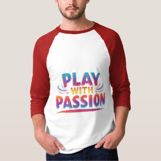 Speel met Passie T-shirt