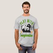 Speel met uw fantasie t-shirt (Voorkant volledig)