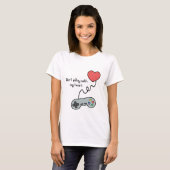 Speel niet met mijn hart via game controller t-shirt (Voorkant volledig)