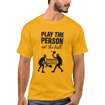 Speel op de Persoon Niet op de Bal Premium