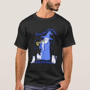 Speel op de trompet en aai katten t-shirt