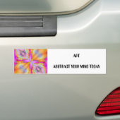 Speel op Fractal 2, ARTABSTRACT VANDAAG UW GEMACHT Bumpersticker (Op auto)