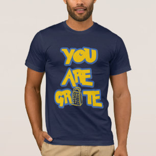 Speel op woorden GEWELDIG - GRATE Funny T-shirt De