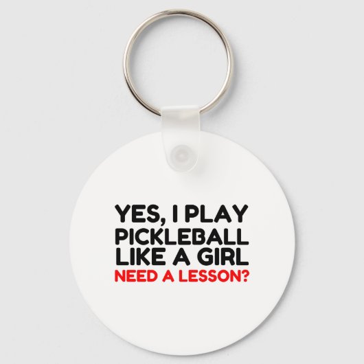 Speel Pickleball als een meisje dat les nodig heef Sleutelhanger (Voorkant)