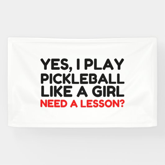 Speel Pickleball als een meisje dat les nodig heef Spandoek (Horizontaal)