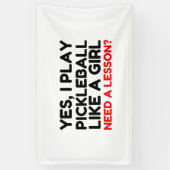 Speel Pickleball als een meisje dat les nodig heef Spandoek (Verticaal)