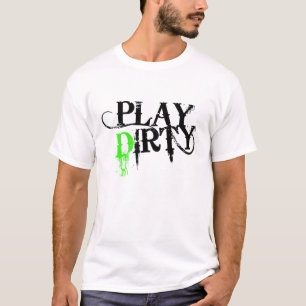 Speel vuil t-shirt