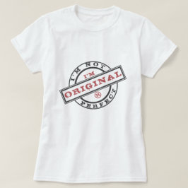 Speelbare T-Shirt Stamp Ik ben niet perfect als or