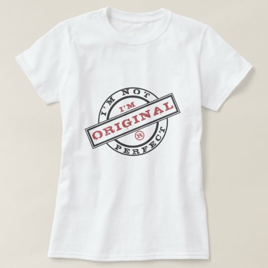 Speelbare T-Shirt Stamp Ik ben niet perfect als or (Design voorkant)
