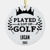 Speelde veel Golf & Custom Name Keramisch Ornament (Voorkant)
