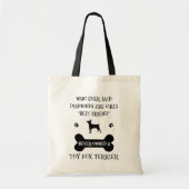 Speelgoed Fox Terrier Hondenras Best Friend Tote Bag (Voorkant)