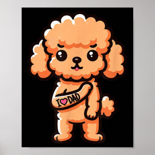 Speelgoed Poedel I Love Dad Funny Dog Tattoo _1 Poster
