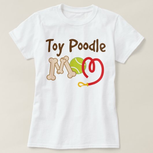 Speelgoed Poodle Hondenras mam Gift T-shirt (Design voorkant)