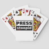 speelkaarten "PRESS STOOPID" (Achterkant)