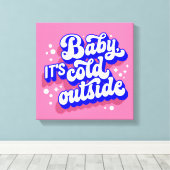 Speelse Baby, het is koud buiten het winterontwerp Canvas Afdruk (Insitu (Houten vloer))