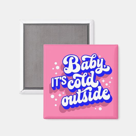 Speelse Baby, het is koud buiten het winterontwerp Magneet (Voorkant / Achterkant)