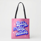 Speelse Baby, het is koud buiten het winterontwerp Tote Bag (Voorkant)