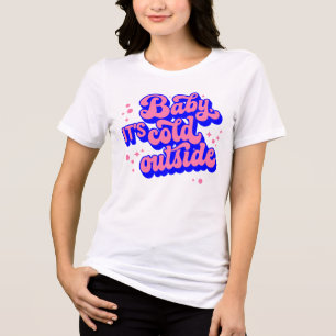 Speelse Baby, het is koud buiten het winterontwerp Tri-Blend Shirt
