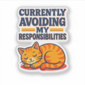 Speelse Cartoon Kat Verantwoordelijkheden Ontlopen Sticker (Voorkant)