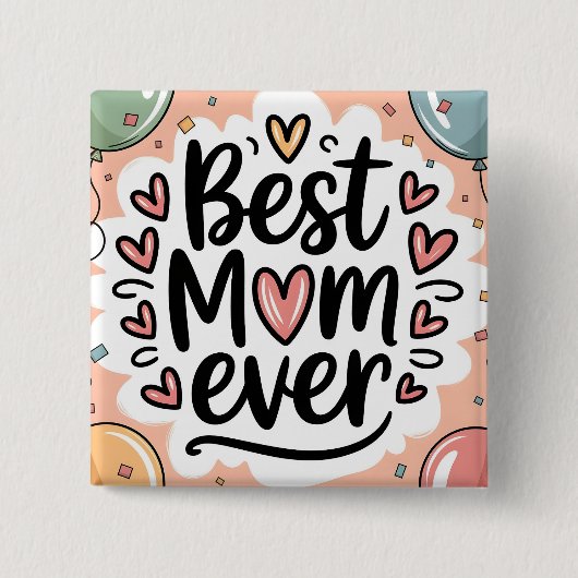 Speelse decoratieve beste moeder ooit harten vierkante button 5,1 cm (Voorkant)