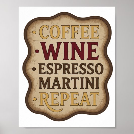 Speelse Goud COFFEE WINE ESPRESSO MARTINI HERHALIN Poster (Voorkant)
