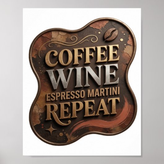 Speelse Goud COFFIE WIJN ESPRESSO MARTINI HERHALIN Poster (Voorkant)