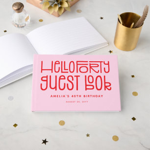 Speelse Hello Forty Typografie 40e Verjaardag Gastenboek