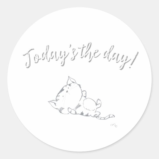 Speelse Kitten - Vandaag is de dag! Ronde Sticker (Voorkant)