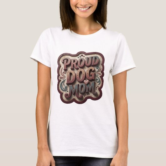 Speelse Roze PROUD DOG MOM Modern Design T-shirt (Voorkant)