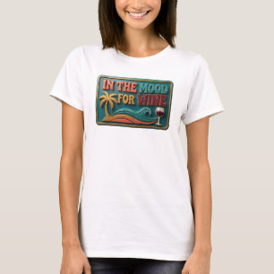 Speelse Teal IN DE STEMMING VOOR WIJN Tekst Ontwer T-shirt