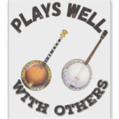 Speelt goed met anderen - Banjos Sticker (Voorkant)