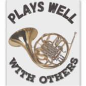 Speelt goed met anderen - Franse hoorn Sticker (Voorkant)