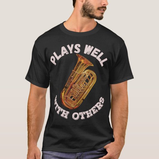 Speelt goed met anderen - Tuba T-shirt (Voorkant)