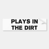 Speelt in de modder bumpersticker (Voorkant)