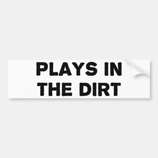Speelt in de modder bumpersticker (Voorkant)