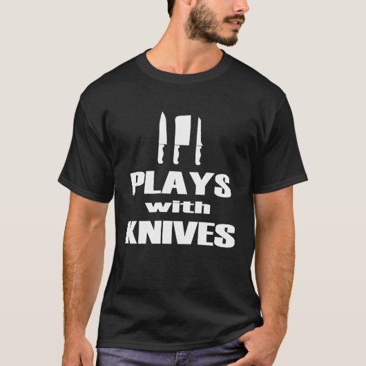 Speelt Met Messen Chef Koken Kok Bakker T-shirt (Voorkant)