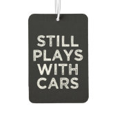 Speelt nog steeds met auto's grappige auto verfris luchtverfrisser (Achterkant)