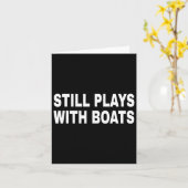 Speelt nog steeds met boten Varend Zeevaart Schipp Kaart (Gele Bloem)