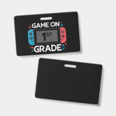 Spel op 1e klas terug naar school Grappige gamer Badge (Voor- en achterkant)