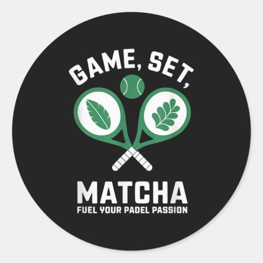 Spel, Set, Matcha Design - Padel Enthusiast Motiva Ronde Sticker (Voorkant)