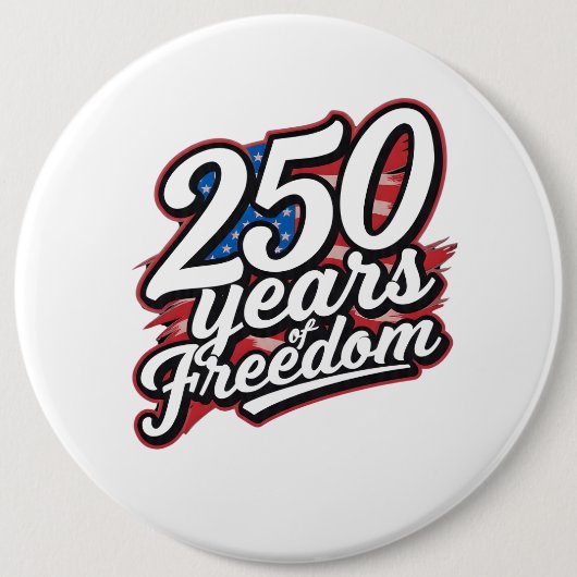 Speld van Amerikaanse vrijheid 250 jaar Ronde Button 6,0 Cm (Voorkant)
